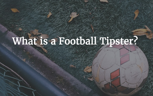 تیپستر در پیش بینی فوتبال چگونه است ؟ چگونه یک تیپستر خوب پیدا کنیم ؟